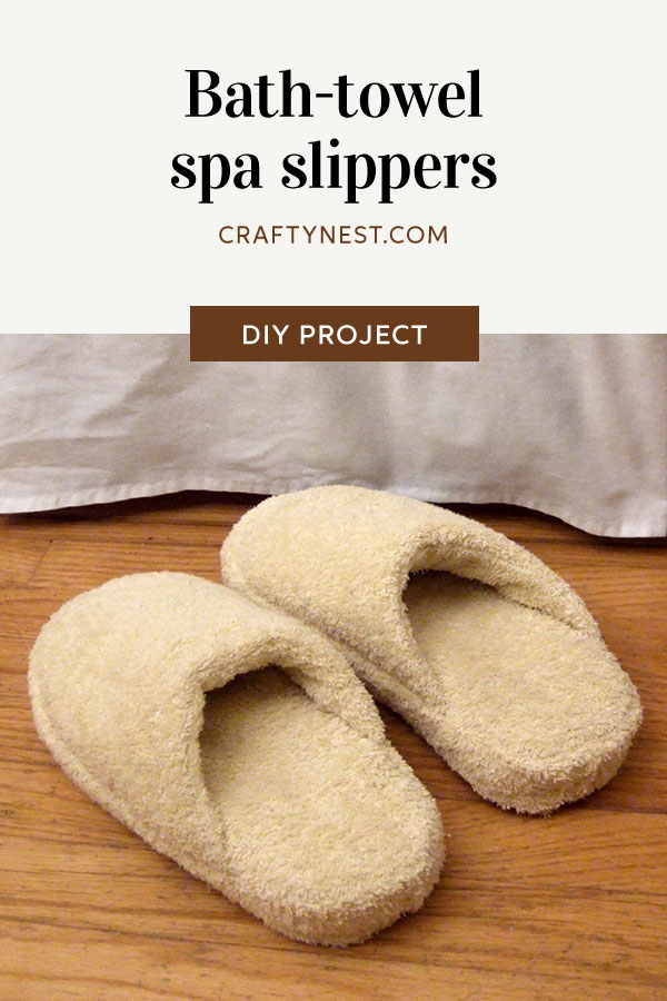 pinterest-diy-spa-slippers-crafty-nest Crafty Nest DIY spa slippers Pinterest photo