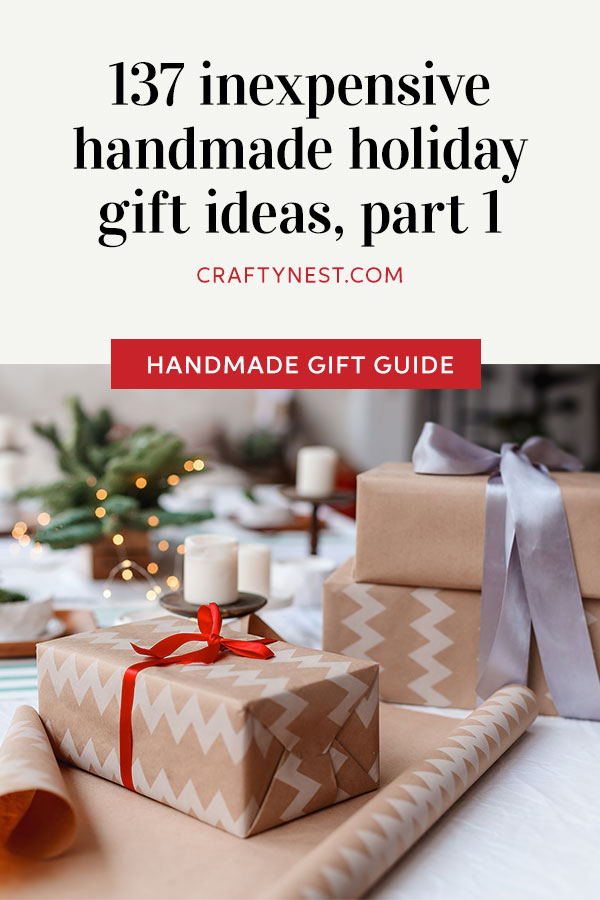 pinterest-part-1-handmade-holiday-gift-ideas-crafty-nest1 Crafty Nest 137 handmade holiday gift ideas Pinterest photo