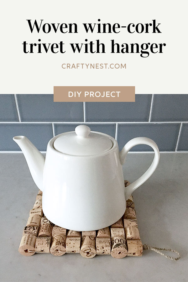 pinterest-woven-wine-cork-trivet-crafty-nest Crafty Nest woven wine-cork trivet Pinterest image